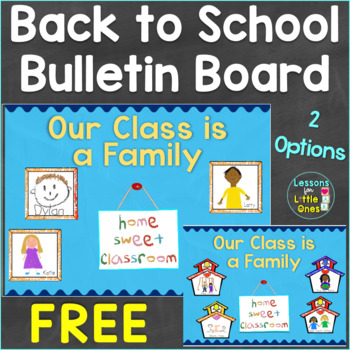 Preview of Free Back to School Bulletin Board, Craft Our Class is a Family