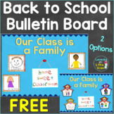 Free Back to School Bulletin Board, Craft Our Class is a Family