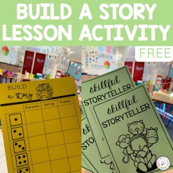 Preview of Free Build a Story Lesson Activity