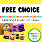Free Choice Learning Center Clip Chart - Editable!