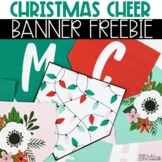 Free Christmas Cheer Bulletin Board Banners