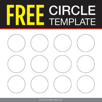 Preview of Free Circle Template - 12 Circles - Instant Download Printable Worksheet