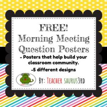 Preview of Free! Classroom Morning Meeting Question Posters