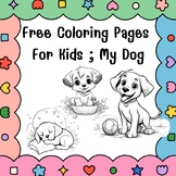 Free Coloring Pages For Kids ; My Dog
