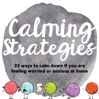 Preview of Calming Strategies To Use At Home Packet - For Distance Learning