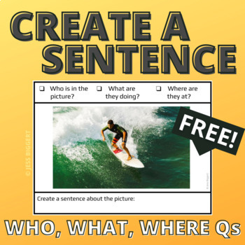 Preview of FREE! Create a Sentence - WH Questions - Speech Therapy and Classroom Activity