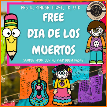 Preview of Free Dia de los Muertos Day of the Dead PreK Kindergarten First Grade TK UTK