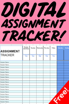 Preview of Free Digital Class Assignment Tracker (Great for Google Classrooms!)