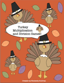 Preview of Free Downloads Thanksgiving Math Games! Multiplication and Division Facts!