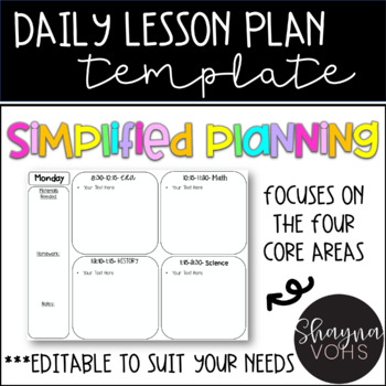 Editable Daily Lesson Plan Template by Shayna Vohs | TpT