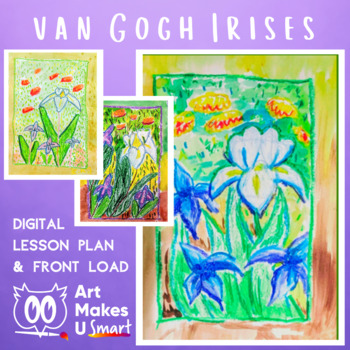 Preview of Free Easy art project Van Gogh Irises Oil Pastel and Watercolor