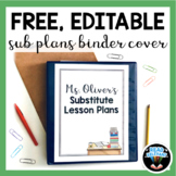 Free Sub Lesson Plans Binder Cover: Editable