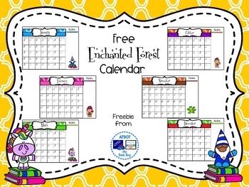 Free Enchanted Forest Themed Calendar by ATBOT The Book Bug  TpT