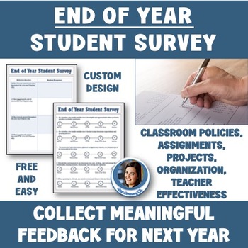 Preview of Free End of Year Student Survey - Collect Meaningful Feedback From Students!