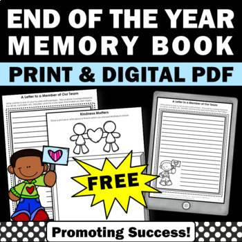 Preview of Free End of the Year Memory Book Worksheets Writing Prompts Digital Easel Print