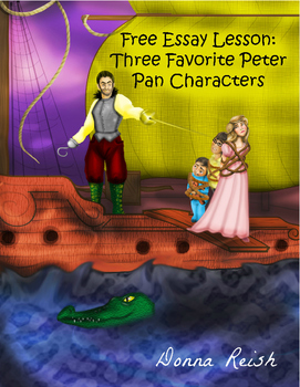 Preview of Free Essay Lesson: Three Favorite Peter Pan Characters