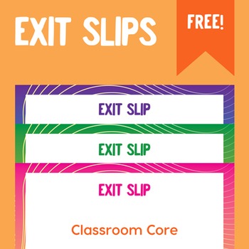 Preview of FREE Exit Slips