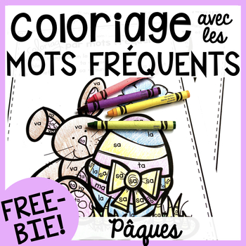 Preview of Free FRENCH Easter colour by sight word sheets (Coloriage gratuit - Pâques)