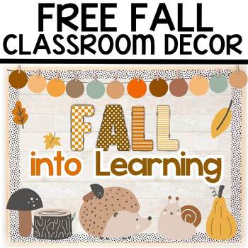 Preview of Free Fall Bulletin Board & Classroom Decor - Falling Into Learning