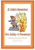 Free Fire Safety Unit Study and Lesson Plans