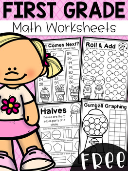 Free First Grade Math Worksheets by My Teaching Pal | TpT