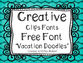 Preview of {Free Font} Vacation Doodle Font{Creative Clips Fonts}