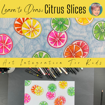 Preview of Free Fun Summer Art Project: Easy Citrus Slice Drawing Activity For Kids