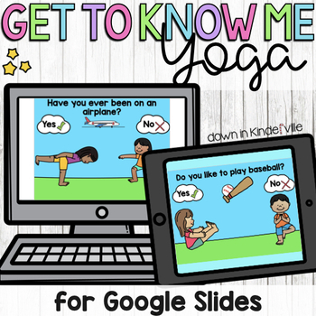 Preview of Free Get to Know Me Yoga | Get to Know You Activities | Google Slides