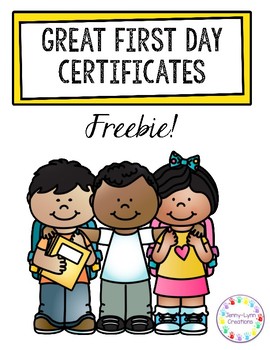 Preview of Free! Great First Day of School Certificate