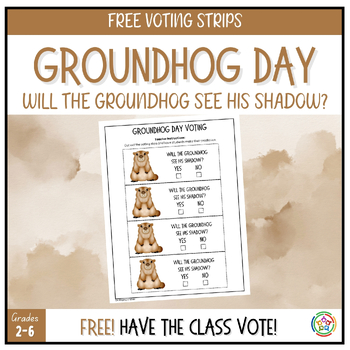 Preview of Free Groundhog Day Activity, Voting Strips, Will the groundhog see his shadow?