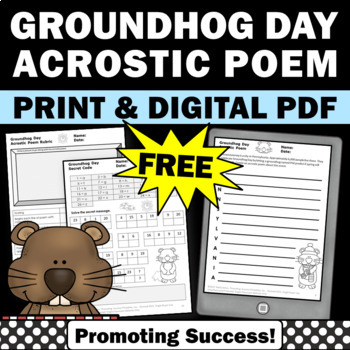 Preview of Free Groundhog Day Poetry Writing Worksheets Acrostic Poem Secret Code Puzzle