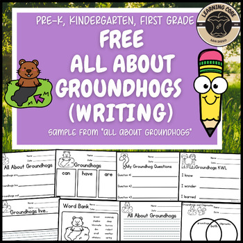 Preview of Free Groundhog Writing PreK Kindergarten First Grade TK UTK Groundhog Day
