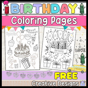 Free Happy Birthday Coloring Pages | Fun Coloring Sheets | TPT