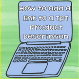 Free How to Add a Link to a TpT Product Description
