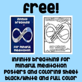 Free!  Infinity Breathing Posters/Coloring Sheets for Mindful Meditation