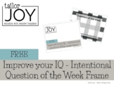 Free Intentional Question Frame