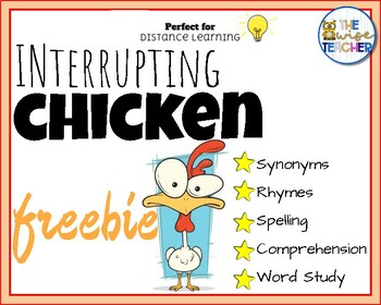 Preview of Free Interrupting Chicken | Reading Comprehension Digital Resources Morning Work