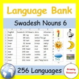 Free! Language Bank: Swadesh Nouns Set 6 in 256 languages