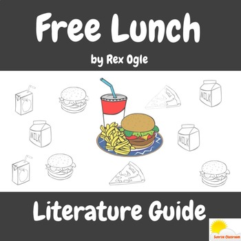 Preview of Free Lunch by Rex Ogle Literature Guide