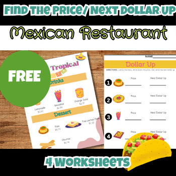 Preview of Free Mexican Restaurant Menu Math Dollar Up Special Ed Functional Life Skills