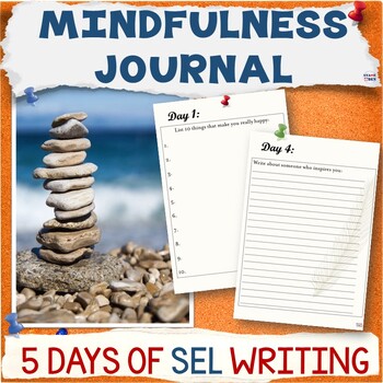Preview of Mindfulness Journal for $0 - 5 Days of Mental Health SEL Writing Activity Packet