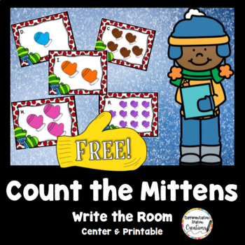 Preview of Free! Mittens: Count the Room! Write the Room, CC Aligned