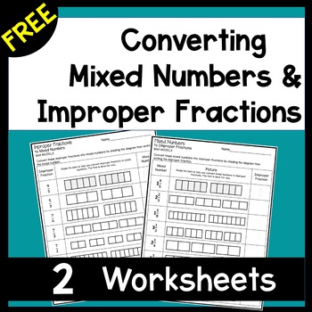Preview of Free Mixed Number and Improper Fractions Worksheets