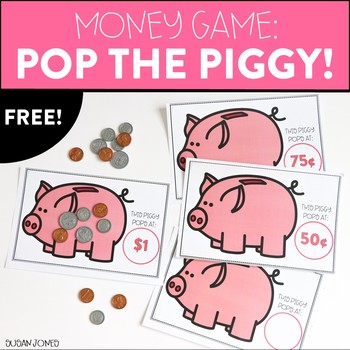 Free Money Game: Pop the Piggy! by Susan Jones