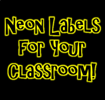 Preview of Free Neon Glow Classroom Labels