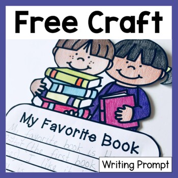 Preview of Free Writing Craft | My Favorite Book Opinion Writing Prompt