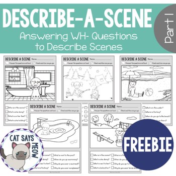 wh questions no prep freebie describe a scene print and go worksheets