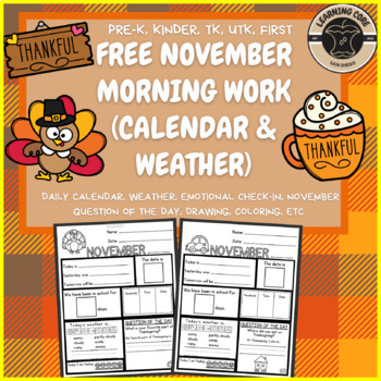 Preview of Free November Morning Work Daily Calendar/Weather PreK Kindergarten First TK