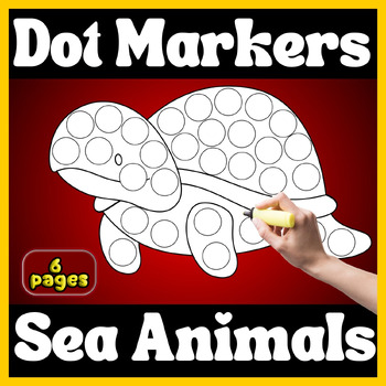 Preview of Ocean Animals Dot Markers | Coloring Pages (Summer Activity)