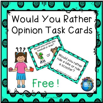 Preview of Free Opinion Would You Rather Task Cards